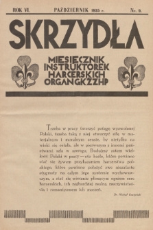 Skrzydła : miesięcznik instruktorek harcerskich : organ GKŻ ZHP, R. 6, 1935, Nr 9