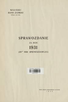 Sprawozdanie za Rok 1931 (59-ty Rok Sprawozdawczy)