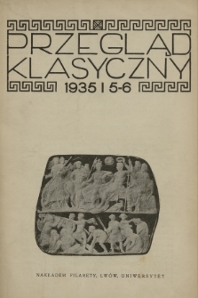 Przegląd Klasyczny. R. 1, 1935, nr 5