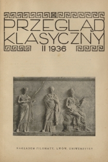 Przegląd Klasyczny. R. 2, 1936, Spis rzeczy