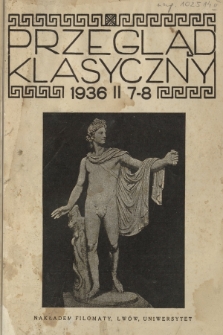 Przegląd Klasyczny. R. 2, 1936, nr 7
