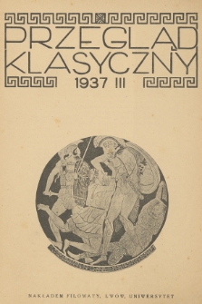 Przegląd Klasyczny. R. 3, 1937, nr 0