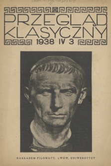 Przegląd Klasyczny. R. 4, 1938, nr 3