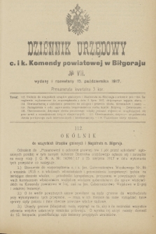 Dziennik Urzędowy C. i K. Komendy Powiatowej w Biłgoraju. 1917, no 7