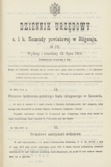 Dziennik Urzędowy C. i K. Komendy Powiatowej w Biłgoraju. 1918, no 7