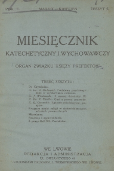 Miesięcznik Katechetyczny i Wychowawczy : organ Związku Księży Prefektów. R.10, 1921, z. 2