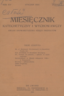 Miesięcznik Katechetyczny i Wychowawczy : organ Stowarzyszenia Księży Prefektów. R.14, 1925, z. 1