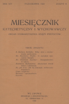 Miesięcznik Katechetyczny i Wychowawczy : organ Stowarzyszenia Księży Prefektów. R.14, 1925, z. 8