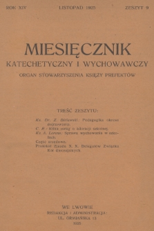 Miesięcznik Katechetyczny i Wychowawczy : organ Stowarzyszenia Księży Prefektów. R.14, 1925, z. 9