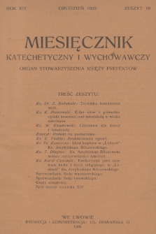 Miesięcznik Katechetyczny i Wychowawczy : organ Stowarzyszenia Księży Prefektów. R.14, 1925, z. 10