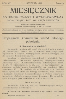 Miesięcznik Katechetyczny i Wychowawczy : organ Związku Diecezjalnych Kół Księży Prefektów. R.16, 1927, z. 9