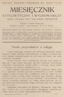 Miesięcznik Katechetyczny i Wychowawczy : organ Związku Diecezjalnych Kół Księży Prefektów. R.18, 1929, z. 7-8