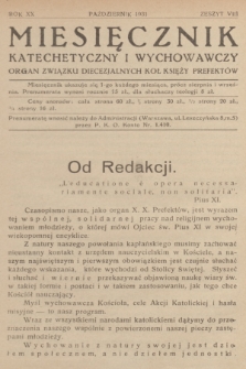 Miesięcznik Katechetyczny i Wychowawczy : organ Związku Diecezjalnych Kół Księży Prefektów. R.20, 1931, z. 8