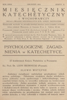 Miesięcznik Katechetyczny i Wychowawczy : organ Związku Diecezjalnych Kół Księży Prefektów. R.23, 1934, z. 10