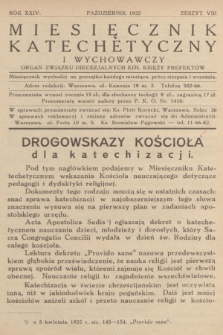 Miesięcznik Katechetyczny i Wychowawczy : organ Związku Diecezjalnych Kół Księży Prefektów. R.24, 1935, z. 8