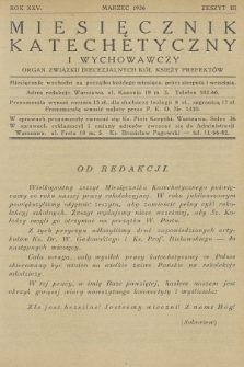 Miesięcznik Katechetyczny i Wychowawczy : organ Związku Diecezjalnych Kół Księży Prefektów. R.25, 1936, z. 3
