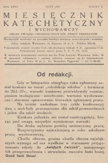Miesięcznik Katechetyczny i Wychowawczy : organ Związku Diecezjalnych Kół Księży Prefektów. R.26, 1937, z. 2