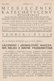 Miesięcznik Katechetyczny i Wychowawczy : organ Związku Diecezjalnych Kół Księży Prefektów. R.26, 1937, z. 9
