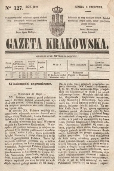 Gazeta Krakowska. 1840, nr 127