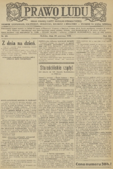 Prawo Ludu : organ Polskiej Partyi Socyalistycznej : tygodnik polityczny, społeczny, rolniczy i oświatowy. R. 19, 1918, nr 25 + dod.