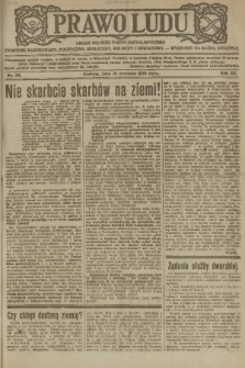 Prawo Ludu : organ Polskiej Partyi Socyalistycznej : tygodnik ilustrowany, polityczny, społeczny, rolniczy i oświatow. R. 20, 1919, nr 24