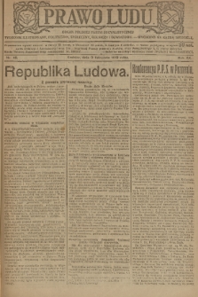 Prawo Ludu : organ Polskiej Partyi Socyalistycznej : tygodnik ilustrowany, polityczny, społeczny, rolniczy i oświatow. R. 20, 1919, nr 45