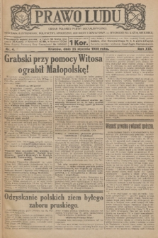 Prawo Ludu : organ Polskiej Partyi Socyalistycznej : tygodnik ilustrowany, polityczny, społeczny, rolniczy i oświatowy. R. 21, 1920, nr 4