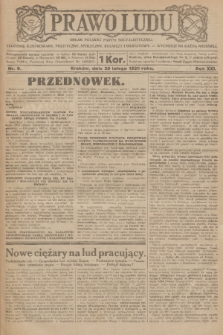 Prawo Ludu : organ Polskiej Partyi Socyalistycznej : tygodnik ilustrowany, polityczny, społeczny, rolniczy i oświatowy. R. 21, 1920, nr 9