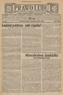 Prawo Ludu : organ Polskiej Partyi Socyalistycznej : tygodnik polityczny, społeczny, rolniczy i oświatowy. R. 23, 1922, nr 14