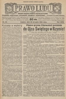 Prawo Ludu : organ Polskiej Partyi Socyalistycznej : tygodnik polityczny, społeczny, rolniczy i oświatowy. R. 23, 1922, nr 39