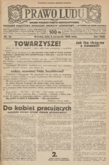 Prawo Ludu : organ Polskiej Partyi Socyalistycznej : tygodnik polityczny, społeczny, rolniczy i oświatowy. R. 23, 1922, nr 45