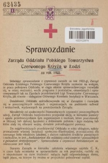 Sprawozdanie Zarządu Oddziału Polskiego Czerwonego Krzyża w Łodzi : za rok 1922