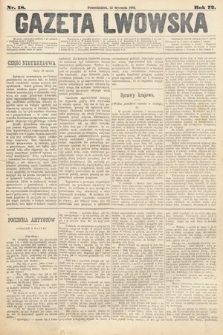 Gazeta Lwowska. 1882, nr 18