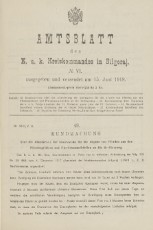 Amtsblatt des K. u. K. Kreiskommandos in Biłgoraj. 1918, no 6