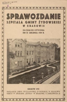 Sprawozdanie Szpitala Gminy Żydowskiej w Krakowie : za czas od 1 stycznia do 31 grudnia 1929 r.