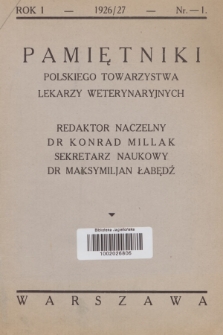 Pamiętniki Polskiego Towarzystwa Lekarzy Weterynaryjnych. R.1, 1926/27, nr 1