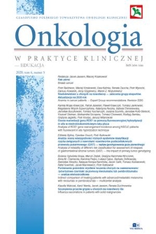 Onkologia w Praktyce Klinicznej - Edukacja : czasopismo Polskiego Towarzystwa Onkologii Klinicznej. T. 6, 2020, nr 5