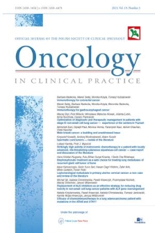 Oncology in Clinical Practice : official journal of the Polish Society of Clinical Oncology. Vol. 19, 2023, no. 3