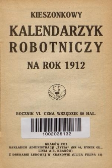 Kieszonkowy Kalendarzyk Robotniczy na Rok 1912. R. 6