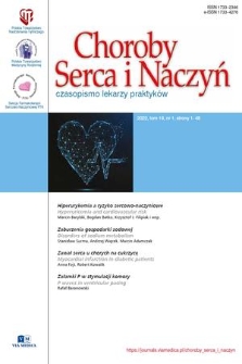 Choroby Serca i Naczyń : czasopismo lekarzy praktyków. T. 19, 2022, nr 1