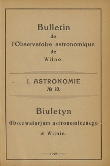 Bulletin de l'Observatoire Astronomique de Wilno. 1929, No 10