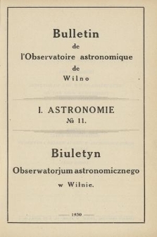 Bulletin de l'Observatoire Astronomique de Wilno. 1930, No 11