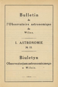 Bulletin de l'Observatoire Astronomique de Wilno. 1934, No 15