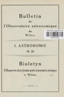 Bulletin de l'Observatoire Astronomique de Wilno. 1938, No 20