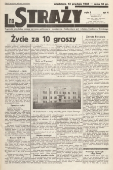 Na Straży : tygodnik niezależny służący sprawom politycznym - narodowym - kulturalnym. R.1, 1936, nr 4