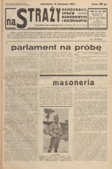 Na Straży Demokracji, Spraw Narodowych i Kulturalnych. R.2, 1937, nr 25