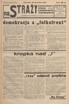 Na Straży Demokracji, Spraw Narodowych i Kulturalnych. R.2, 1937, nr 30