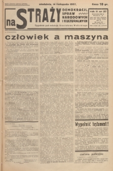 Na Straży Demokracji, Spraw Narodowych i Kulturalnych. R.2, 1937, nr 37