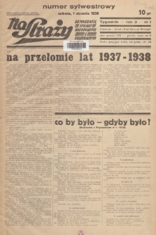 Na Straży Demokracji, Spraw Narodowych i Kulturalnych. R.3, 1938, nr 1