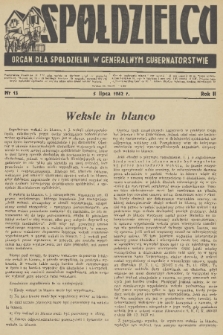 Spółdzielca : organ dla Spółdzielni w Generalnym Gubernatorstwie. R. 2, 1942, nr 13